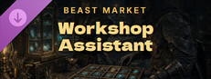 Beast Market - Workshop Assistant