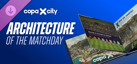 Copa City Architecture of The Matchday