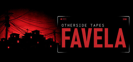 Otherside Tapes: Favela