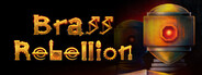 Brass Rebellion