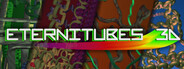 Eternitubes 3D