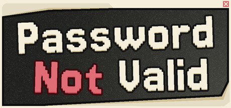 Password Not Valid