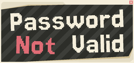 Password Not Valid