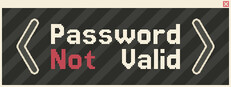 Password Not Valid