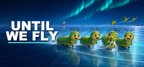 Until We Fly