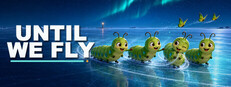 Until We Fly Banner