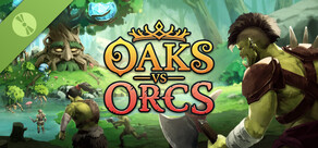 Oaks vs Orcs Demo