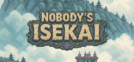 Nobody's Isekai header art