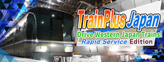 Train Plus Japan Drive Western Japan Trains! Rapid Service Edition