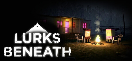 Lurks Beneath