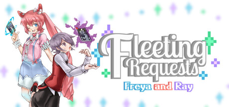Fleeting Requests: Freya and Ray(カジュアル・インディー、開発: FranAmbush、無料)のヘッダー画像