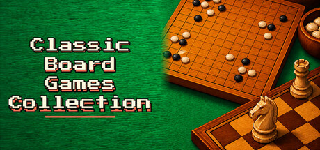 Classic Board Games Collection: Go, Xiangqi, Chess, Gomoku & Reversi cover
