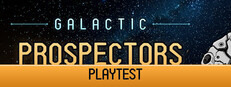Galactic Prospectors: Playtest