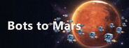 Bots to Mars