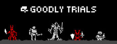Goodly Trials