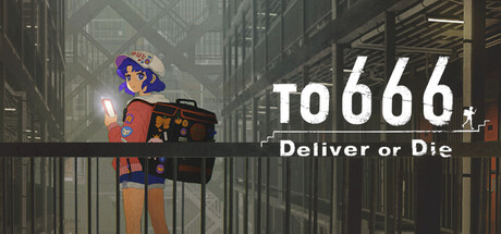 To 666 Deliver or Die