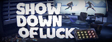 Showdown of Luck Playtest
