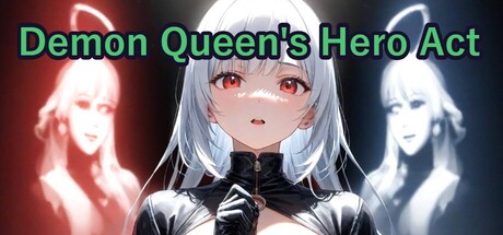 Demon Queen's Hero Act