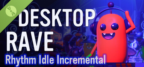 Desktop Rave Demo header