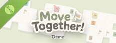 Move Together! Demo