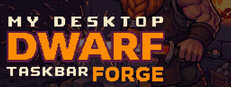 My Desktop Dwarf: Taskbar Forge