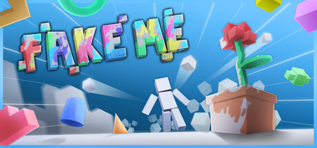 FAKE ME