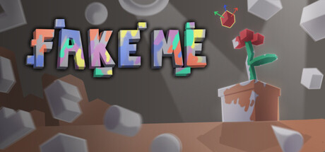 FAKE ME Steam header capsule