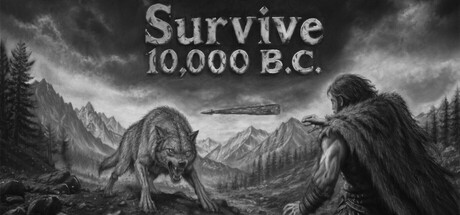 Survive 10,000 B.C. — Steam header