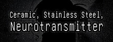 Ceramic · Stainless Steel · Neurotransmitter