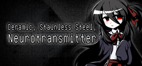 Ceramic · Stainless Steel · Neurotransmitter — Steam game cover