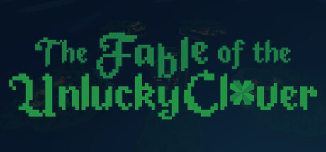 The Fable of the Unlucky Clover