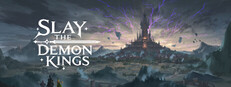 Slay the Demon Kings