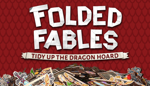Folded Fables: Tidy Up The Dragon Hoard