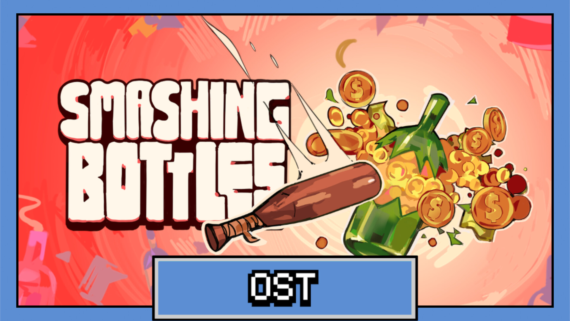 Smashing Bottles Soundtrack Featured Screenshot #1