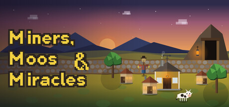 Miners, Moos & Miracles cover