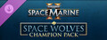 Warhammer 40,000: Space Marine 2 - Space Wolves Champion Pack