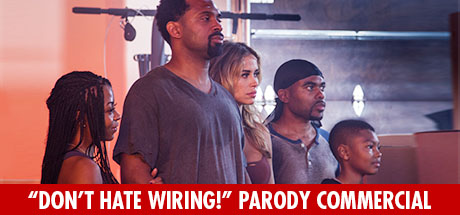 Meet the Blacks: Don't Hate Wiring! Parody Commercial cover art