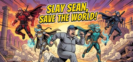Slay Sean, Save The World! — Steam game cover