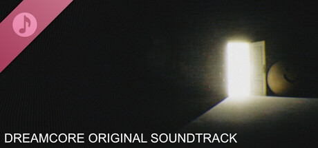 Dreamcore Soundtrack banner image