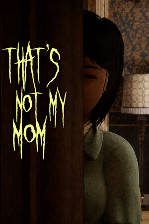 That's Not My Mom