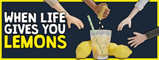 When Life Gives You Lemons