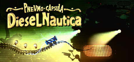 Pnevmo-Capsula: Dieselnautica — Steam game cover