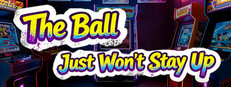 The Ball Just Won't Stay Up