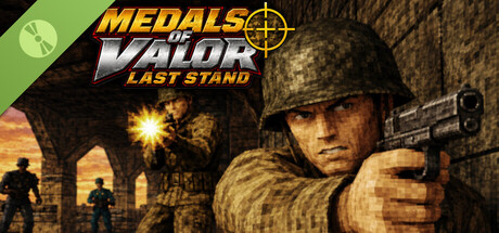 Medals Of Valor: Last Stand Demo 표지