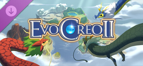 EvoCreo 2 - Zenith Islands
