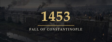1453: Fall of Constantinople