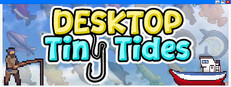 Desktop Tiny Tides