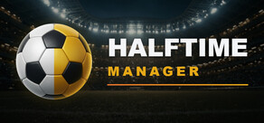 HALFTIME Manager