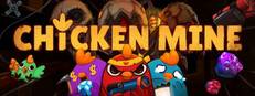 CHICKEN MINE