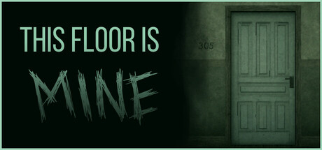 This Floor Is Mine